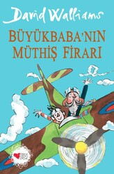 Büyükbaba`nın Müthiş Firarı - Can Çocuk Yayınları