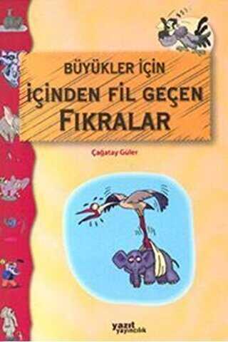 Büyükler İçin İçinden Fil Geçen Fıkralar - Yazıt Yayıncılık