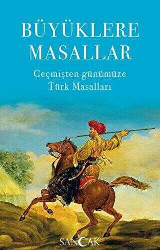 Büyüklere Masallar - Sancak Yayınları