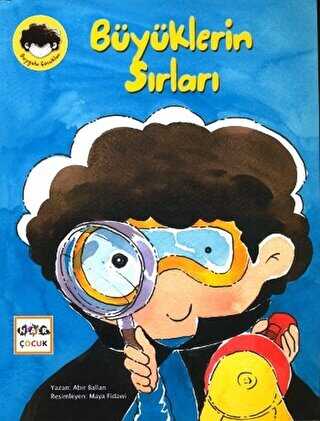 Büyüklerin Sırları - Nar Çocuk