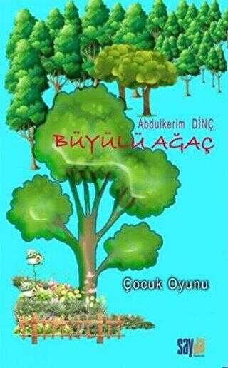 Büyülü Ağaç - Sayda Yayınları