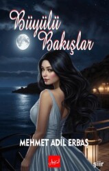 Büyülü Bakışlar - Atakar Yayıncılık