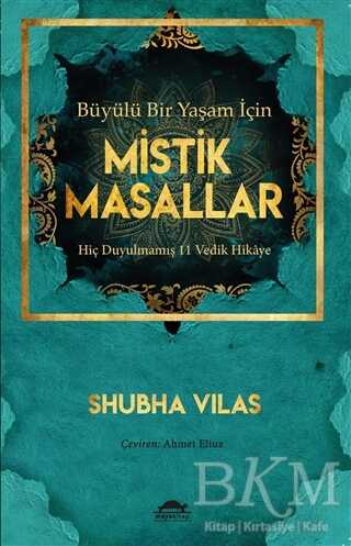 Büyülü Bir Yaşam İçin Mistik Masallar - Maya Kitap