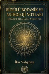 Büyülü Botanik ve Astroloji Notları - Hatem`ül Enbiya Yayıncılık