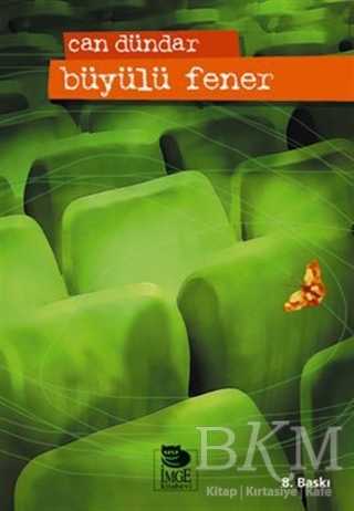 Büyülü Fener - İmge Kitabevi Yayınları
