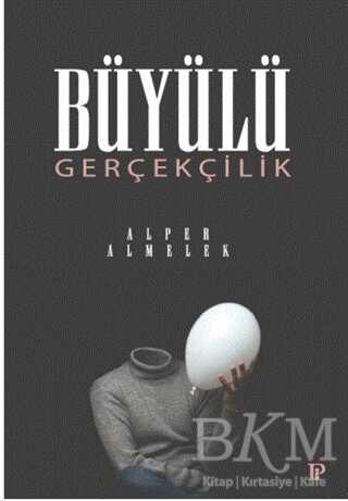 Büyülü Gerçekçilik - Potink Kitap