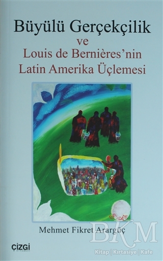 Büyülü Gerçekçilik - Çizgi Kitabevi Yayınları