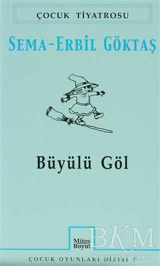 Büyülü Göl