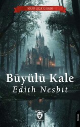 Büyülü Kale - Dorlion Yayınları