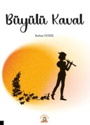 Büyülü Kaval - Akademisyen Kitabevi