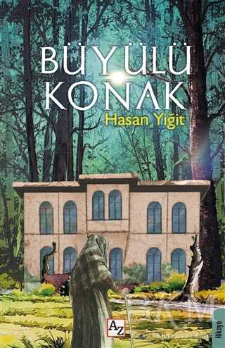 Büyülü Konak - Az Kitap