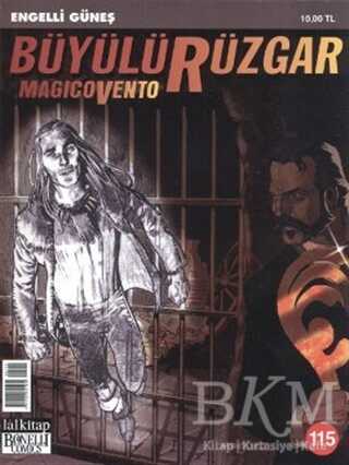 Büyülü Rüzgar Magicovento Sayı: 115 Engelli Güneş - Lal Kitap