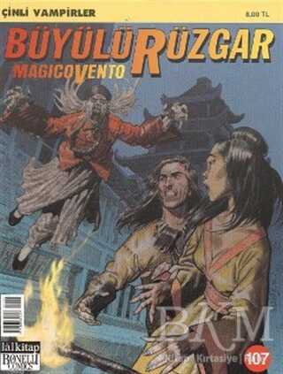 Büyülü Rüzgar Sayı: 107 Çinli Vampirler - Lal Kitap