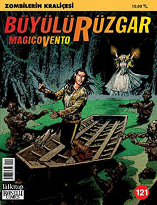 Büyülü Rüzgar Sayı: 121 Zombilerin Kraliçesi - Lal Kitap