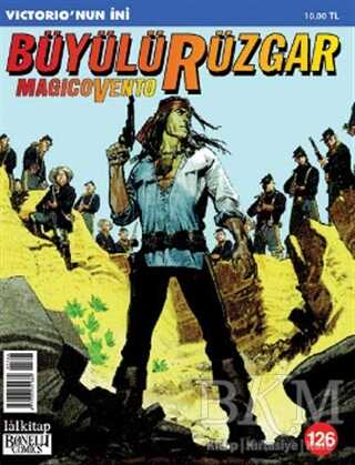 Büyülü Rüzgar Sayı: 126 Victorio’nin İni - Lal Kitap