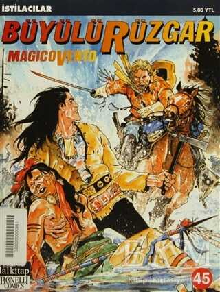 Büyülü Rüzgar Sayı: 45 İstilacılar Magicovento - Lal Kitap
