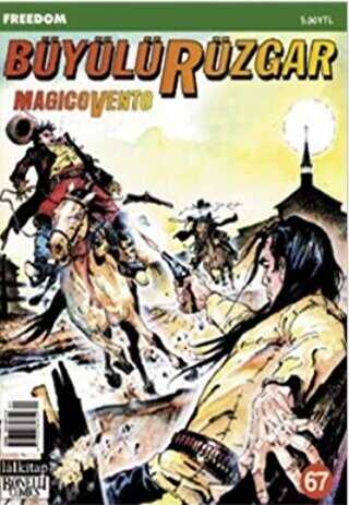 Büyülü Rüzgar Sayı: 67 Özgürlük Kasabası - Lal Kitap