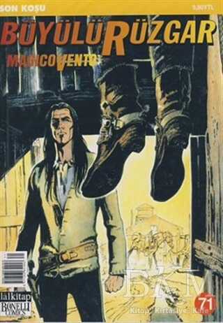Büyülü Rüzgar Sayı: 71 Son Koşu - Lal Kitap
