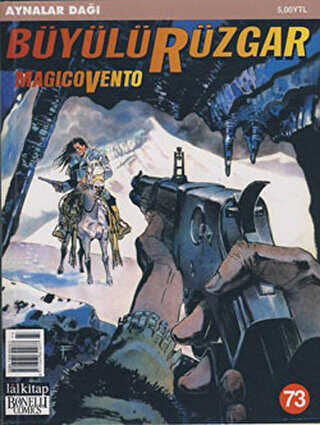 Büyülü Rüzgar Sayı: 73 Aynalar Dağı - Lal Kitap