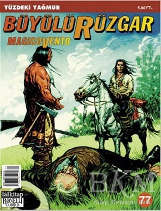 Büyülü Rüzgar Sayı: 77 Yüzdeki Yağmur - Lal Kitap