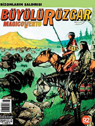 Büyülü Rüzgar Sayı: 92 Bizonların Saldırısı - Lal Kitap