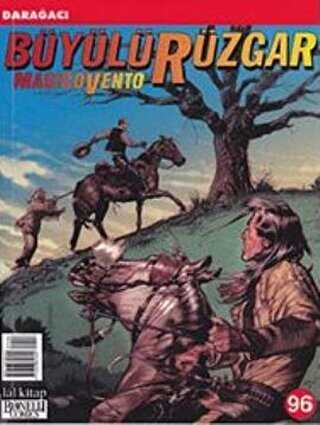 Büyülü Rüzgar Sayı: 96 - Darağacı - Lal Kitap