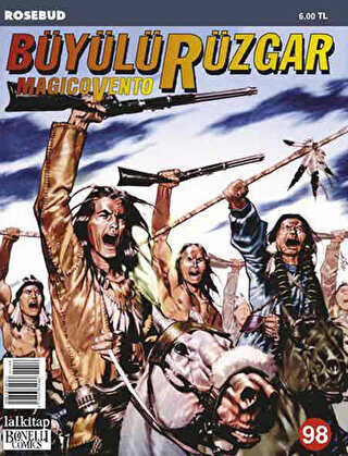 Büyülü Rüzgar Sayı: 98 Rosebud - Lal Kitap