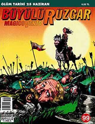 Büyülü Rüzgar Sayı: 99 - Ölüm Tarihi 25 Haziran - Lal Kitap