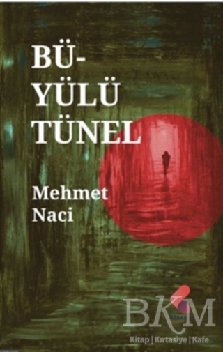 Büyülü Tünel - Klaros Yayınları