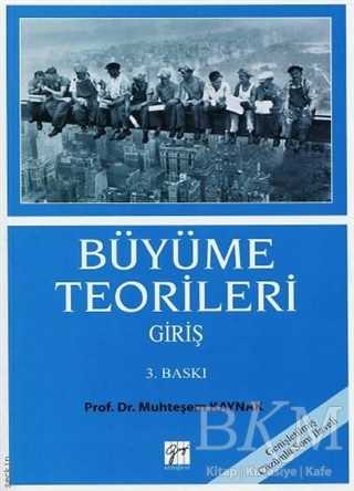 Büyüme Teorileri Giriş - Gazi Kitabevi