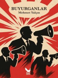 Buyurganlar - İkaros Yayınları