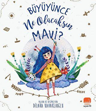 Büyüyünce Ne Olacaksın Mavi? kapağı