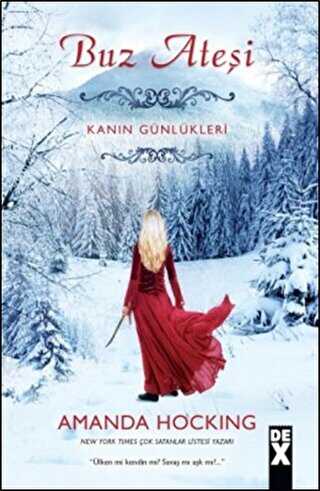 Buz Ateşi - Dex Yayınevi