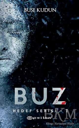 Buz - Hedef Serisi 1 - Epsilon Yayınevi
