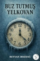 Buz Tutmuş Yelkovan - Esinti Yayınları