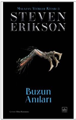 Buzun Anıları - Malazan Yitikler Kitabı 3 - 1