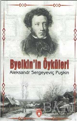 Byelkin`in Öyküleri - Dorlion Yayınları