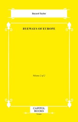 Byeways of Europe - 1