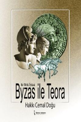 Byzas İle Teora - 1