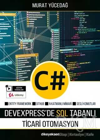 C# ile DevExpress`de SQL Tabanlı Ticari Otomasyon