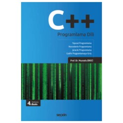C++ Programlama Dili - Seçkin Yayıncılık