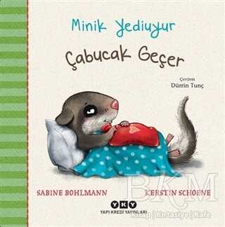 Çabucak Geçer - Minik Yediuyur - Yapı Kredi Yayınları