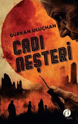 Cadı Neşteri - 1