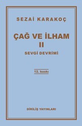 Çağ ve İlham 2: Sevgi Devrimi - Diriliş Yayınları