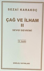 Çağ ve İlham 2: Sevgi Devrimi - Diriliş Yayınları