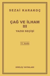 Çağ ve İlham 3: Yazgı Seçişi - Diriliş Yayınları