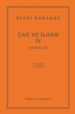 Çağ ve İlham 4: Kuruluş - 1