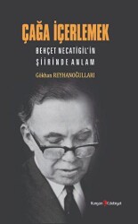 Çağa İçerlemek - Kurgan Edebiyat