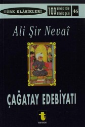 Çağatay Edebiyatı ve Ali Şir Nevai - Toker Yayınları