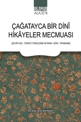 Çağatayca Bir Dini Hikayeler Mecmuası - Ihlamur Akademi